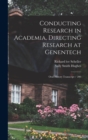 Conducting Research in Academia, Directing Research at Genentech : Oral History Transcript / 200 - Book