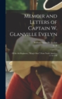 Memoir and Letters of Captain W. Glanville Evelyn : Of the 4th Regiment, ("King's own") From North America, 1774-1776 - Book