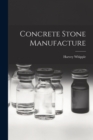 Concrete Stone Manufacture - Book