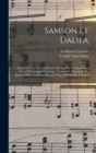 Samson et Dalila : Opera en 3 actes et 4 tableaux /musique de C. Saint-Saens; [texte] de Ferdinand Lemaire; traduction allemande par Richard Pohl; partition, chant et piano reduite par l'auteur - Book