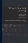 Women's News Editor : Vallejo Times-Herald, 1931-1978: Oral History Transcript / 199 - Book