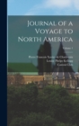 Journal of a Voyage to North America; Volume 1 - Book