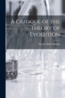 A Critique of the Theory of Evolution - Book