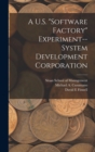A U.S. "software Factory" Experiment--System Development Corporation - Book