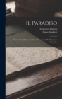 Il Paradiso : Versione In Dialetto Calabrese E Comento Per Francesco Limarzi... - Book