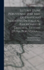 Lettres D'une Peruvienne [par Mme De Grafigny] Traduites En Italien... Par Monsieur Deodati... Lettere D'una Peruviana...... - Book