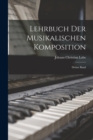 Lehrbuch der Musikalischen Komposition : Dritter Band - Book