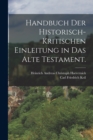 Handbuch der historisch-kritischen Einleitung in das Alte Testament. - Book