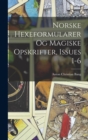 Norske Hexeformularer Og Magiske Opskrifter, Issues 1-6 - Book