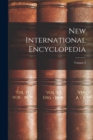 New International Encyclopedia; Volume 2 - Book