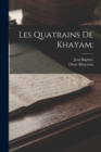 Les quatrains de Khayam; - Book