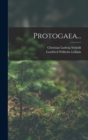 Protogaea... - Book