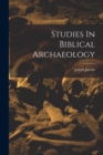 Studies In Biblical Archaeology - Book