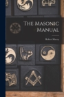 The Masonic Manual - Book