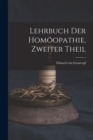 Lehrbuch der Homoopathie, zweiter Theil - Book