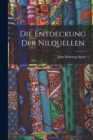 Die Entdeckung der Nilquellen. - Book