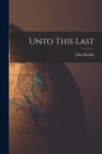 Unto This Last - Book