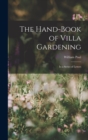 The Hand-Book of Villa Gardening : In a Series of Letters - Book