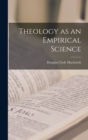 Theology as an Empirical Science - Book