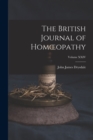 The British Journal of Homoeopathy; Volume XXIV - Book