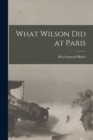 What Wilson Did at Paris - Book