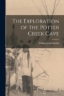 The Exploration of the Potter Creek Cave - Book