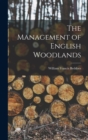 The Management of English Woodlands - Book