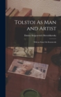 Tolstoi As Man and Artist : With an Essay On Dostoievski - Book