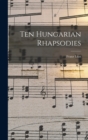 Ten Hungarian Rhapsodies - Book