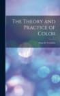 The Theory and Practice of Color - Book