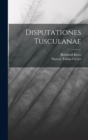 Disputationes Tusculanae - Book
