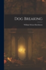 Dog Breaking - Book