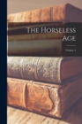 The Horseless Age; Volume 4 - Book