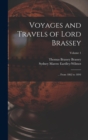 Voyages and Travels of Lord Brassey : ... From 1862 to 1894; Volume 1 - Book