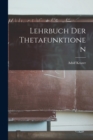 Lehrbuch Der Thetafunktionen - Book