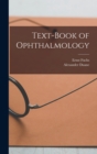 Text-Book of Ophthalmology - Book