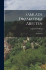 Samlade Dramatiska Arbeten : Dodsdansen - Book