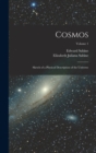 Cosmos : Sketch of a Physical Description of the Universe; Volume 1 - Book