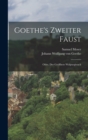 Goethe's Zweiter Faust; Oder, Der Geoffnete Walpurgissack - Book