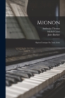 Mignon : Opera-Comique En Trois Actes - Book
