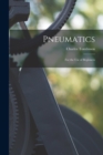 Pneumatics : For the Use of Beginners - Book