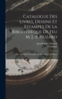 Catalogue Des Livres, Dessins Et Estampes De La Bibliotheque De Feu M. J.-B. Huzard : Ptie. Agriculture. Economie Rurale. Chasses Et Peches - Book