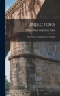 Injectors : Their Theory, Construction & Working - Book