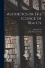 Aesthetics or The Science of Beauty - Book