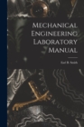 Mechanical Engineering Laboratory Manual - Book