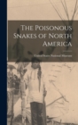 The Poisonous Snakes of North America - Book