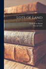 Lots of Land - Book