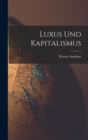 Luxus und Kapitalismus - Book