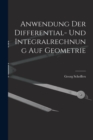 Anwendung der Differential- und Integralrechnung auf Geometrie - Book