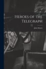 Heroes of the Telegraph - Book